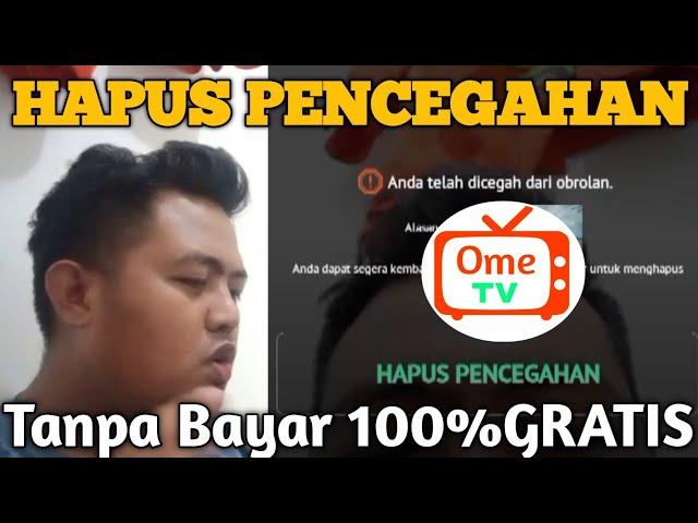 CARA HAPUS PENCEGAHAN OME TV TANPA BAYAR 100%GRATIS