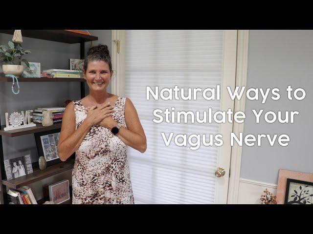 Natural Ways to Stimulate Your Vagus Nerve