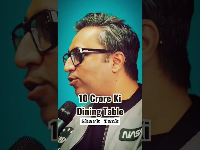 Ashneer Grover on 10 cr dining table #shorts #ashneergrover #bollywood #sharktank #india #phonepe