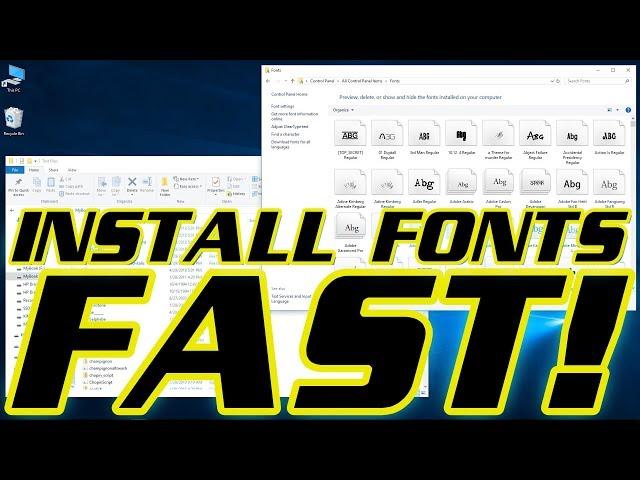 TWO WAYS TO INSTALL MULTIPLE FONTS (HUNDREDS/THOUSANDS) SUPER FAST 