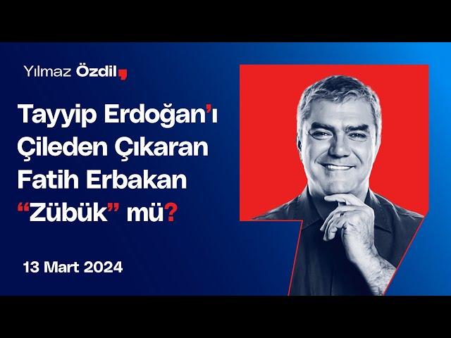 Tayyip Erdoğan'ı Çileden Çıkaran Fatih Erbakan "Zübük" mü? - Yılmaz Özdil