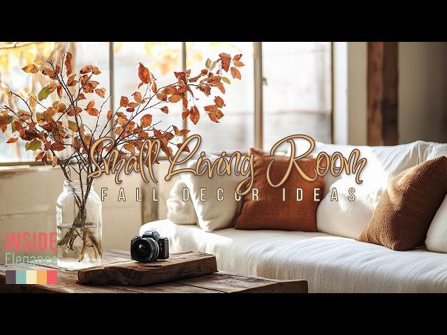 Fall-Inspired Small Living Room Makeover: Fresh Ideas for a Cozy Autumn Vibe