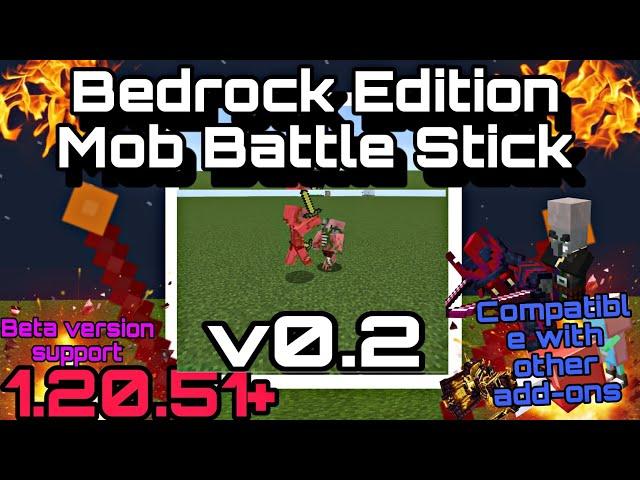 Bedrock Edition Mob Battle Stick addon Tutorial + Update  1.20.51+