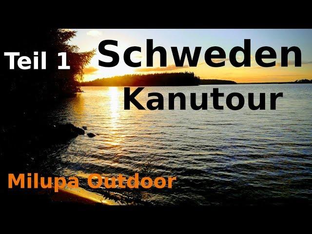 Schweden - Kanutour mit Hund, Teil 1/2