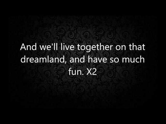 Dreamland- Bunny Wailer Lyrics