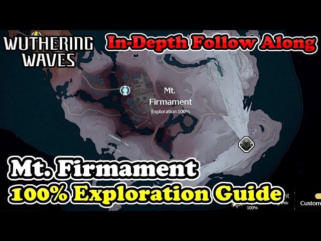 Mt. Firmament 100% Exploration Guide Wuthering Waves Mt. Firmament All Chests & Collectibles