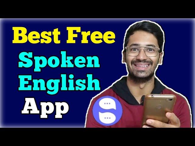 Best English Speaking App 2024 | English Speaking App | Practice Your Spoken English