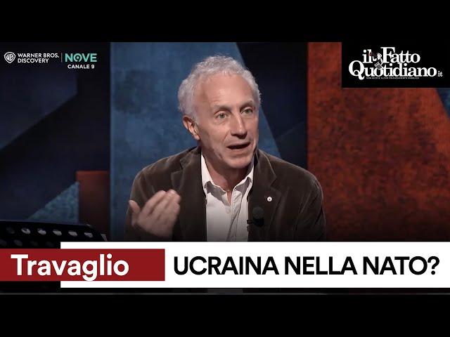 Travaglio: "Ucraina nella Nato? Ecco perché è una solennissima ca**ata"