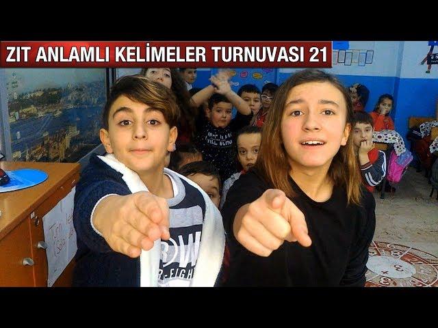 ZIT ANLAMLI KELİMELER TURNUVASI 21 (ESKİ & YENİ ÖĞRENCİLER)