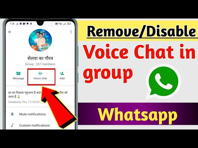 How To Remove WhatsApp Group Voice Chat, WhatsApp Group Voice Chat 2024