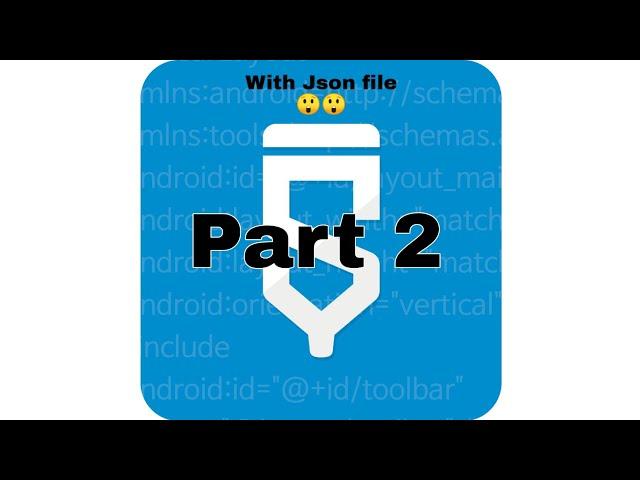 How to upload Json file and use in sketchware Part2