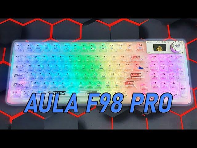 AULA F98 PRO! Chiếc Bàn Phím Đầy Đủ Thứ Màu Mè Bạn Cần! Nhưng Vẫn Ngon Nha!