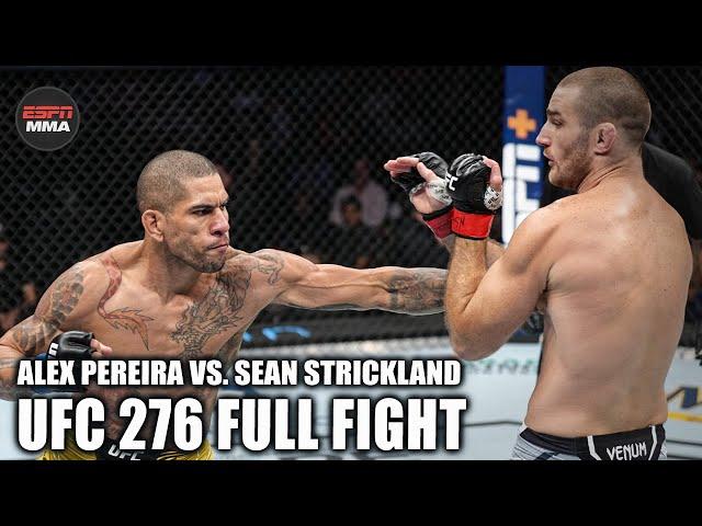 UFC FULL FIGHT: Alex Pereira vs. Sean Strickland [UFC 276 – July 2, 2022] | ESPN MMA