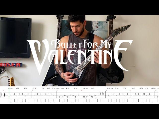 Bullet For My Valentine - "Tears Don’t Fall " - Guitar Cover with On Screen Tabs (#9)