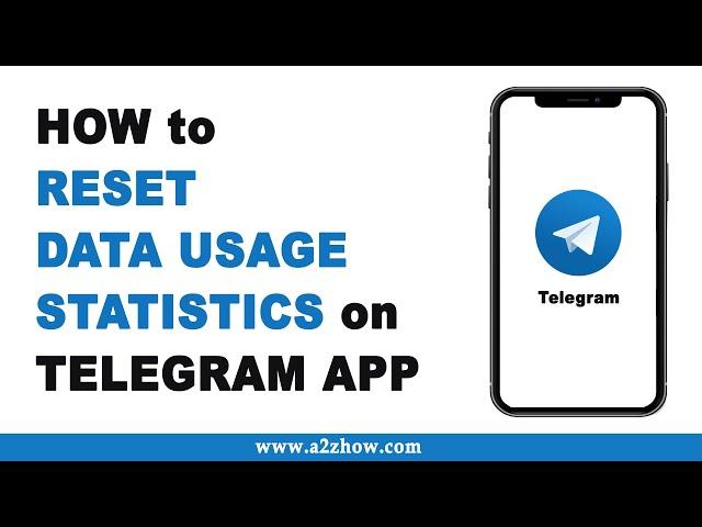 How to Reset Data Usage Statistics on Telegram App