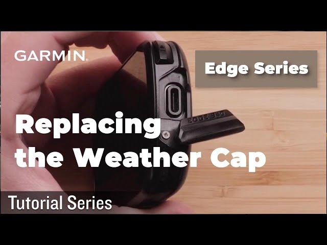 Tutorial – Edge Series: Replacing the Weather Cap