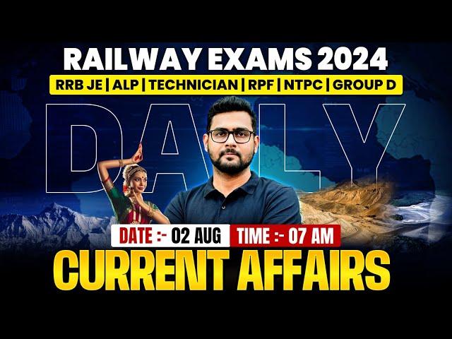 02 August Current Affairs | Current Affairs Today | Daily Current Affairs | Railway Current Affairs