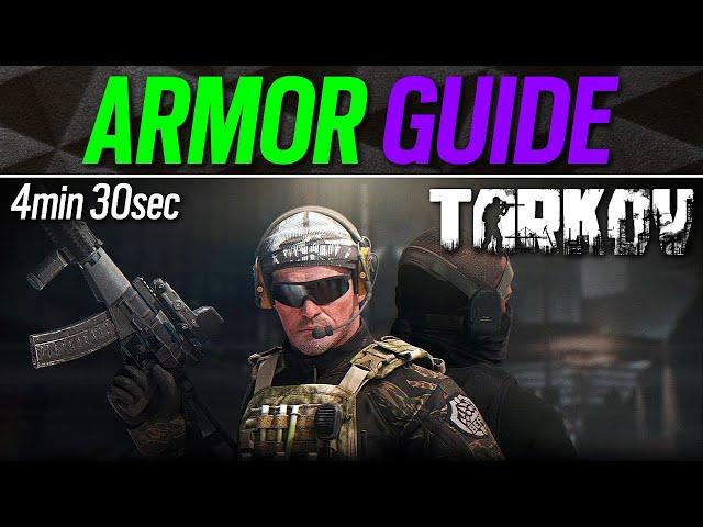 Short Armor Guide - 4min 30sec - Escape from Tarkov