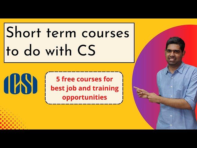 Short term courses to do with CS | Certificate courses with Company Secretary course