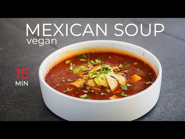 QUICK + EASY TEX-MEX Mexican Style Soup Recipe!