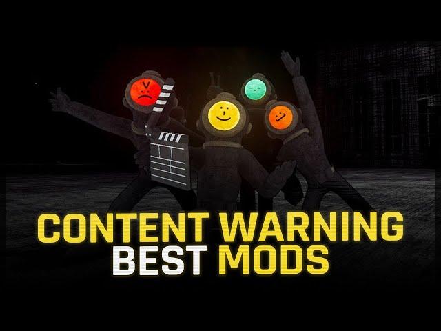 Content Warning BEST MODS