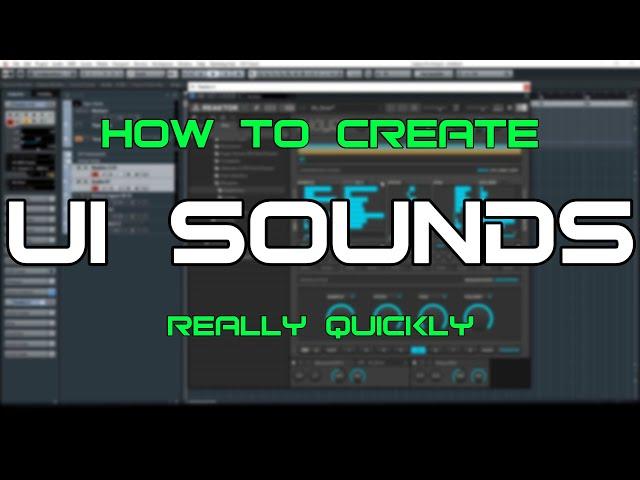 How To Create UI Sounds REALLY Quickly