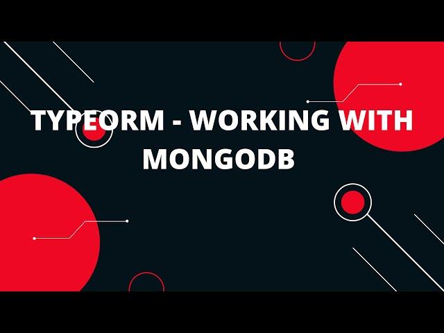 Working with MongoDB | How to connect MongoDB with Typeorm | Cannot find name 'AsyncIterator' error