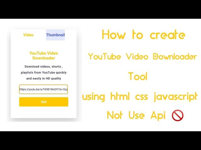 How to create YouTube video downloader only html css javascript not use api #mobilewithcode