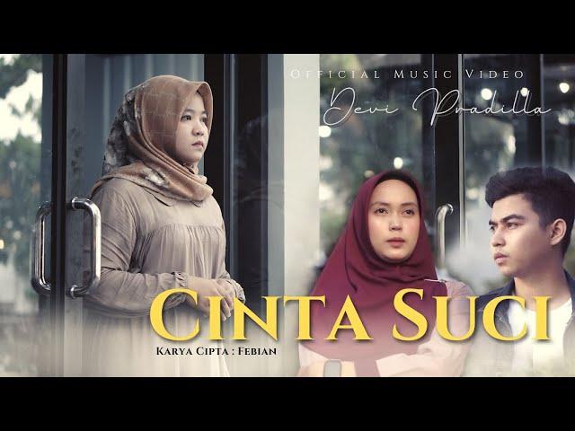 LAGU POP TERBARU | CINTA SUCI - DEVI PRADILLA (OFFICIAL MUSIC VIDEO)