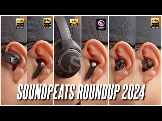 Soundpeats 2024 Roundup of their Popular Earbuds! ANC, In Ear, Airpods Alternative!