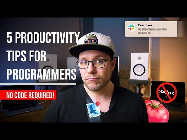 5 Productivity Tips for Programmers