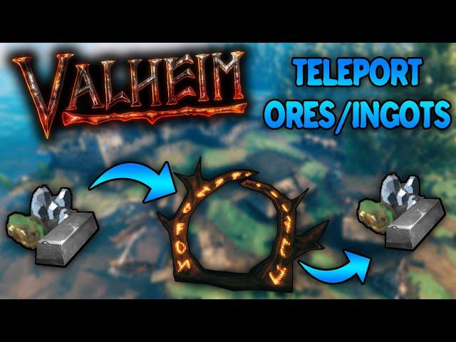 Valheim - How to Teleport Ore & Ingots (Tutorial)