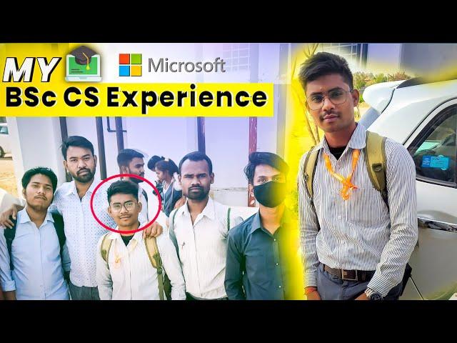 Three Years Of My Bachelors In Computer Science BSc Cs  Course  | In Hindi