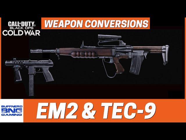 EM-2 & TEC-9 Weapon Conversions - Call Of Duty Black Ops Cold War