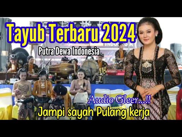 tayub terbaru 2024 putra dewa Indonesia audiu jernih pasti enak di dengar