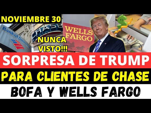 Trump da Muy Buenas Noticias a clientes de Chase Bank, BOFA y Wells Fargo | Howard Melgar