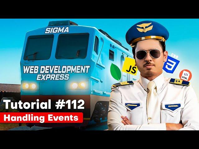 Handling Events in React | Sigma Web Development Course - Tutorial #112