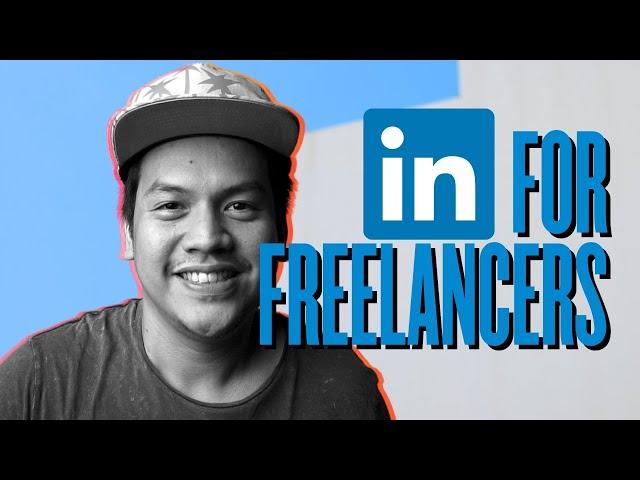 The Simple Method to Optimizing your LinkedIn Profile | LinkedIn for Freelancers