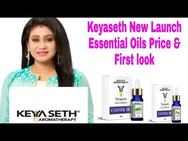Keyaseth New Launch Range Of Essential Oils Review