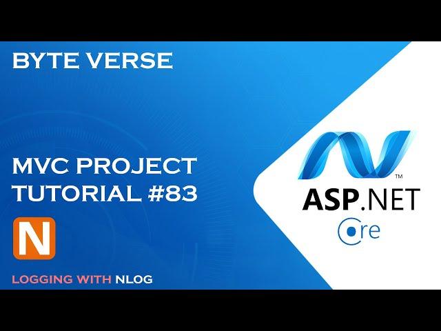 ASP.NET CORE MVC | Logging with Nlog - How to add Logging #83