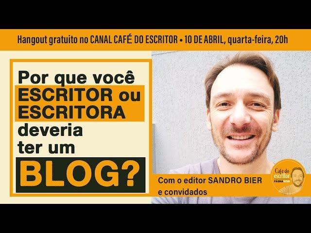 Por que  o escritor deve ter um Blog? - #01 Ferramentas para escritores