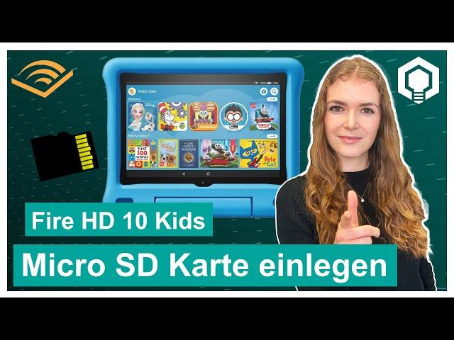 Amazon Fire HD 10 Kids - Micro SD Karte einlegen