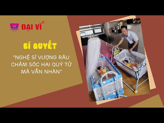 Võng Nôi Đại Vĩ ( Vượng Râu chăm sóc hai quý tử mà vẫn nhàn )