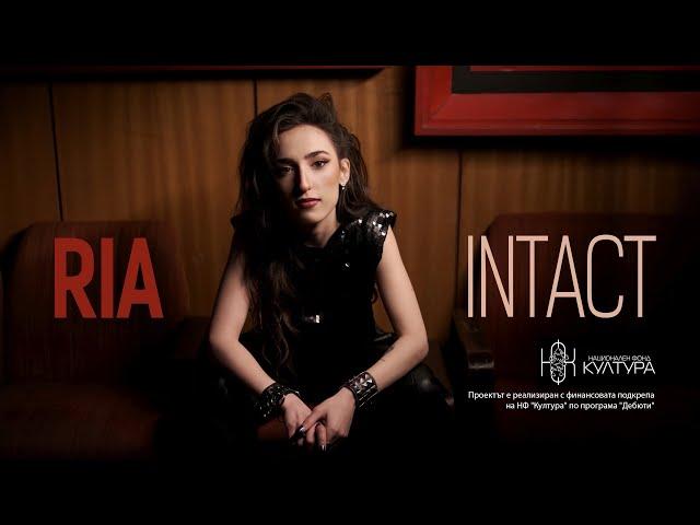 RIA - Intact (Official Video)