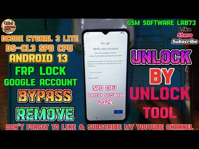 Dcode Cygnal 3 Lite FRP bypass Android 13|Dcode DS-CL3 SPD Cpu Google Account Remove|Unlock Tool