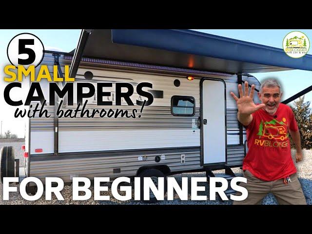 5 Small Camping Trailers with Bathrooms - Perfect for Beginners!