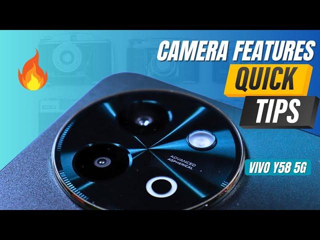 Vivo Y58 5G Camera Tips & Tricks | Features | Vivo Y58 Camera Settings