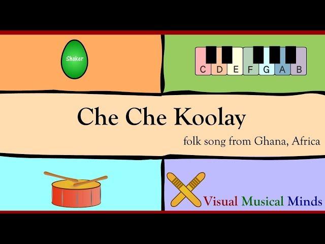 Che Che Koolay ~An Orff Arrangement~