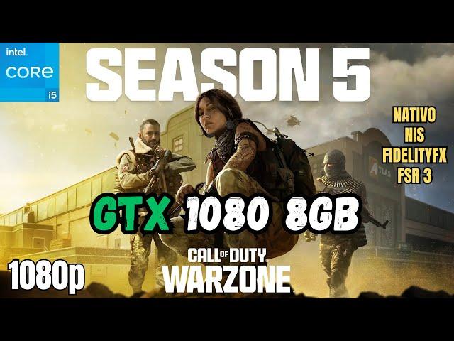 GTX 1080  COD Warzone 3 : Temporada 5 | Test Rendimiento |