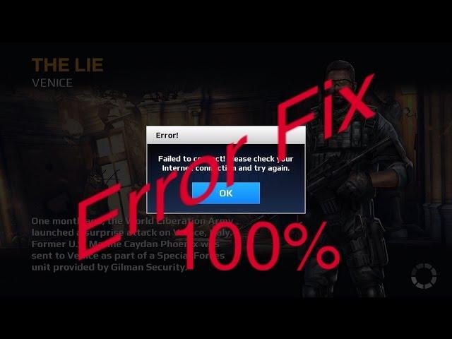 Modern Combat 5 Error Fix Internet